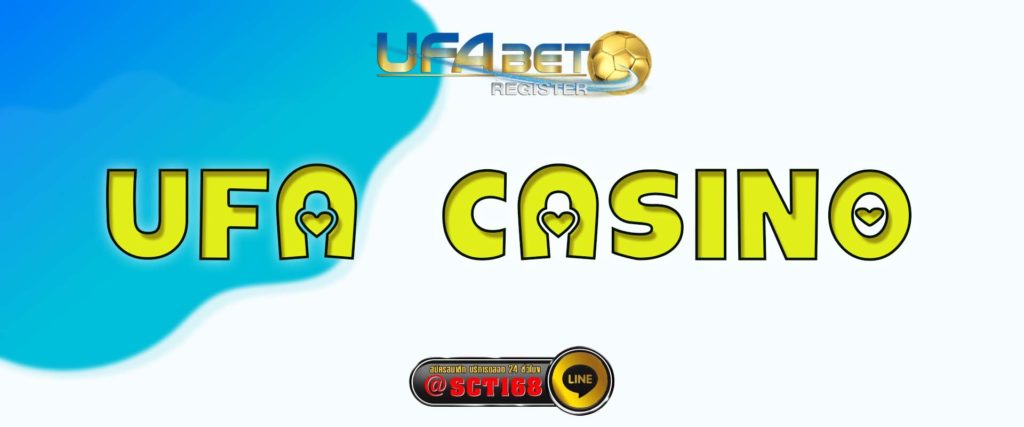 ufa casino สมัคร